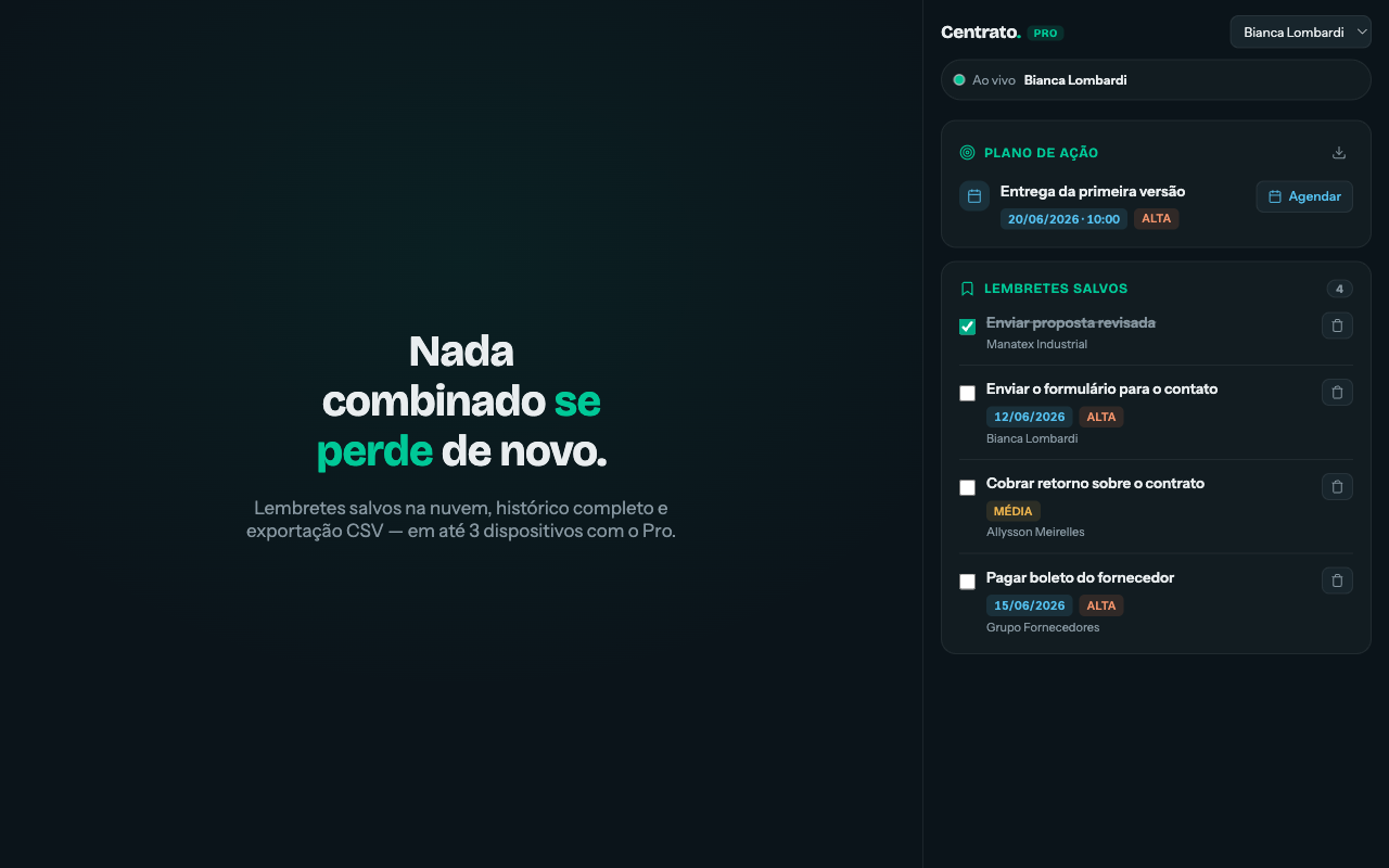 Centrato Task Pro com lembretes salvos na nuvem, histórico e exportação CSV
